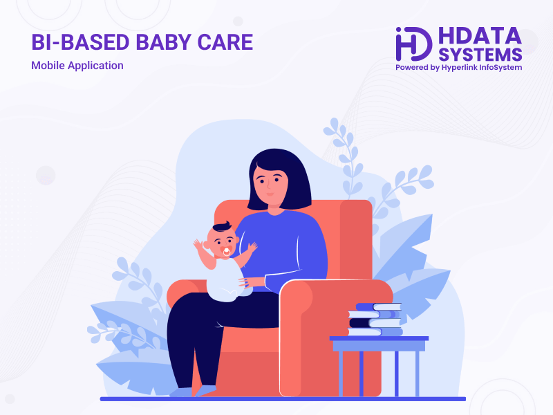 bi-based baby care mobile app