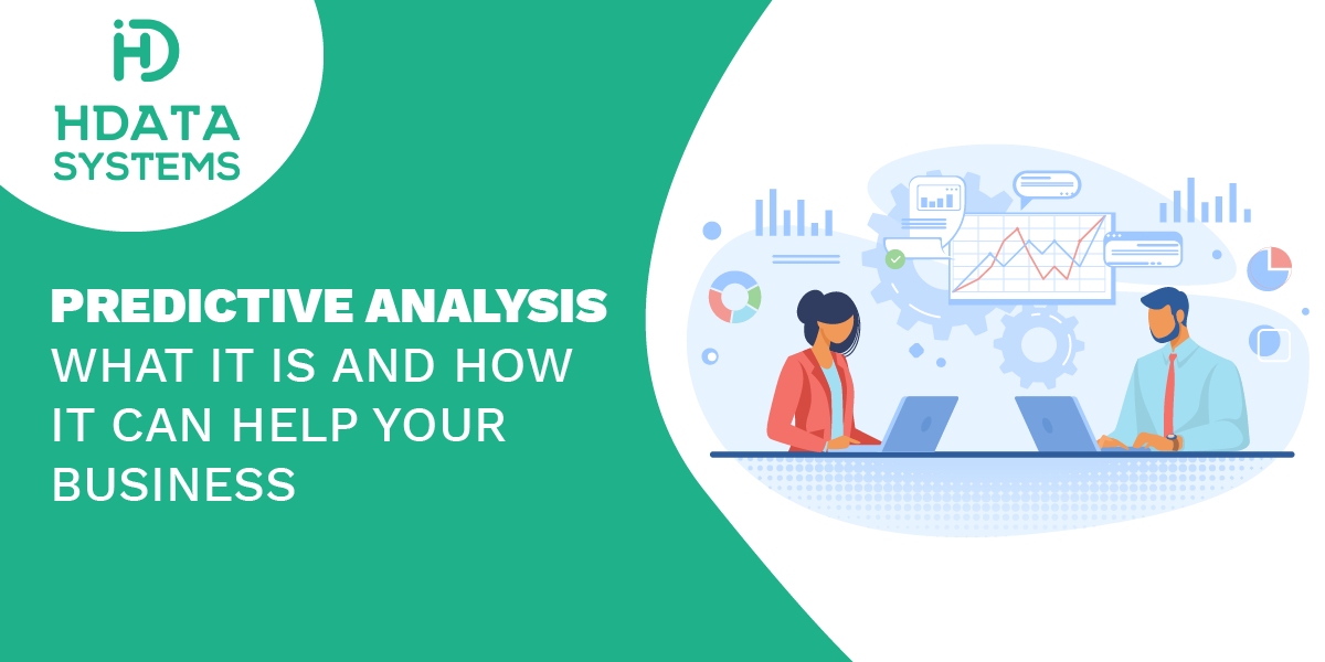 predictive analysis what it is and how it can help your business