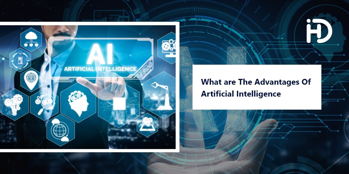 What are The Advantages Of Artificial Intelligence?