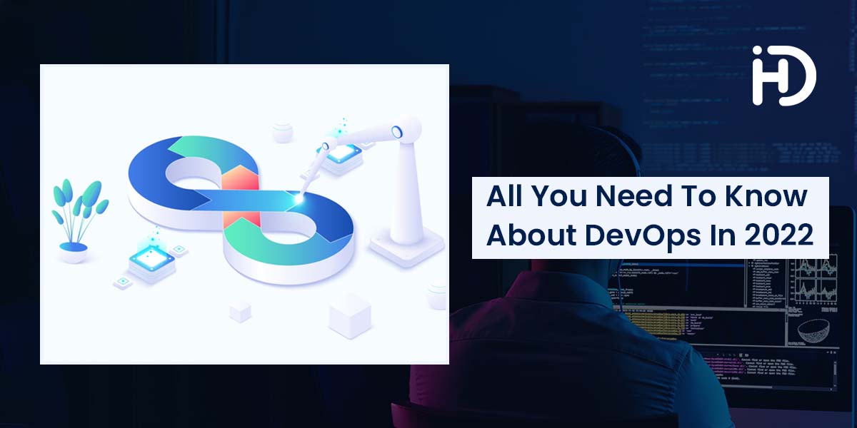 all you need to know about devops in 2022