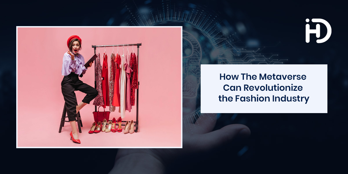 revolution of fashion with metaverse