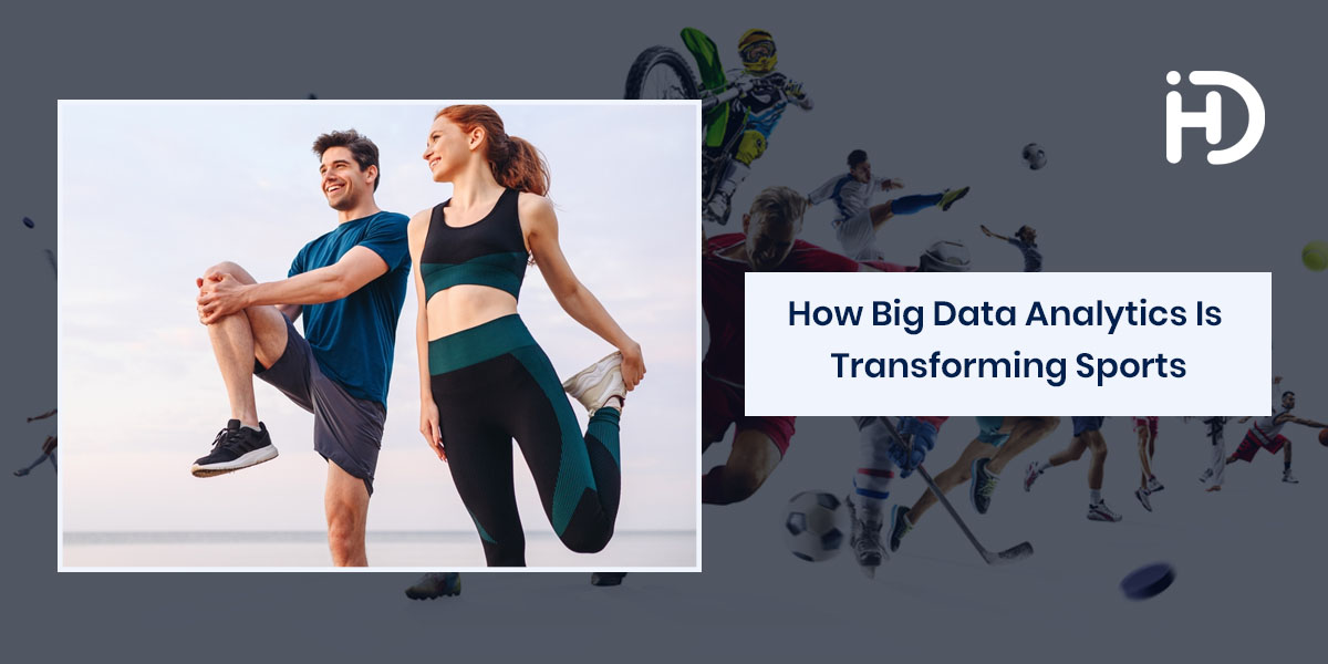 how big data analytics is transforming sports in 2023
