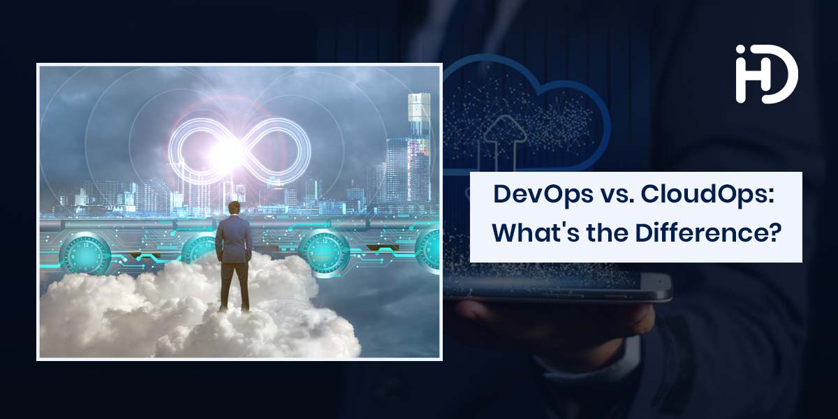 the distinction between devops and cloudops